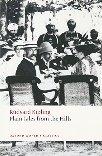 Plain Tales from the Hills (Oxford World’s Classics) von Oxford University Press